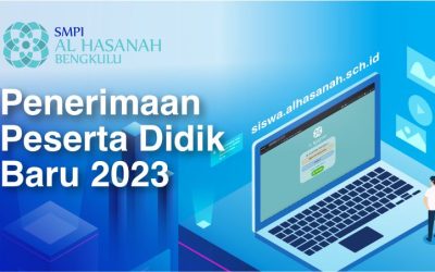 Informasi PPDB SMPI Al Hasanah TA. 2023-2024