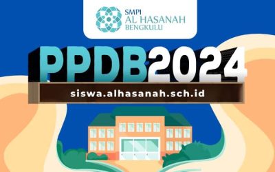 Info PPDB SMPI Al Hasanah TA. 2024-2025